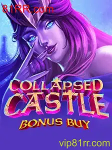 Explorando o Mundo de CollapsedCastleBonusBuy e Sua Conexão com 81RR.com